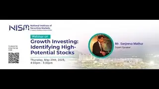 Webinar Recording: Growth Investing: Identifying High Potential stocks