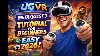 ug vr easy tutorial 2026!