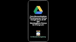 Cara Memanfaatkan Penyimpanan Online Google Drive di HP dan Membagikannya ke Orang Lain