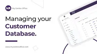 Managing your Customer Database