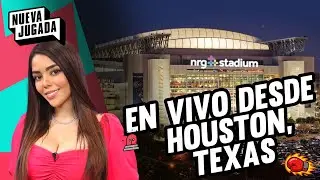 🌍 EN VIVO desde Houston, Texas 🇺🇸 | Rumbo al Mundial 2026 | Nueva Jugada