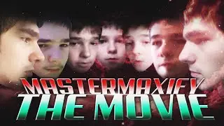 Mastermaxify: The Movie