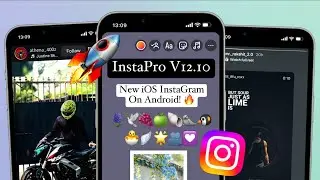 NEW INSTAPRO V12.10 🍎 FULL iOS INSTAGRAM FOR ANDROID 2025 | iOS EMOJIS + FONT & MORE FEATURE