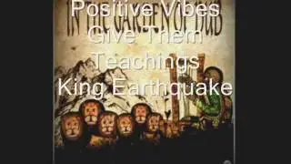 Give them Teachings__Teachings in Dub-King Earthquake (Positive Vibes)