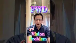 PWD for Vision, panu mag qualify?