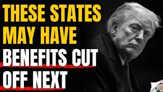 These States may have Benefits CUT OFF Next