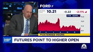 Cramer&rsquo;s Mad Dash: Ford