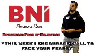 BNI Education Moment | Angel Moreno: Fear of Rejection