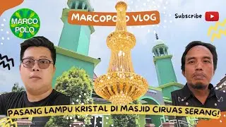 MASJID MISTERIUS INI KONON BERDIRI SENDIRI! | TOKO MARCOPOLO LAMPU HIAS CITRA CIKUPA KAB.TANGERANG
