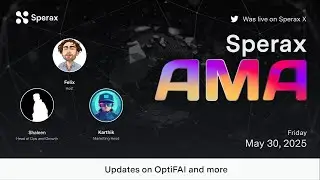 Sperax AMA | OptiFAI Beta & Roadmap, SIPs and More!