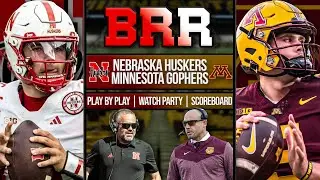Nebraska Cornhuskers vs Minnesota Golden Gophers | LIVE | Scoreboard | Play By Play | Postgame Show