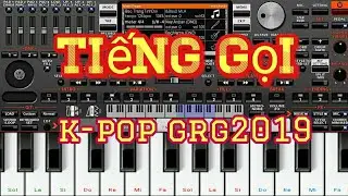 TIẾNG GỌI - ORG2019