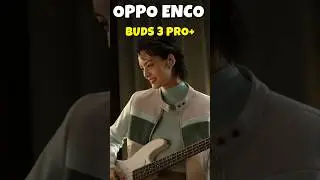 Oppo Enco Buds 3 Pro+ Earbuds