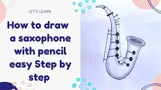 How to draw a saxophone | Saxophone drawing pencil | Saxophone drawing step by step #drawing