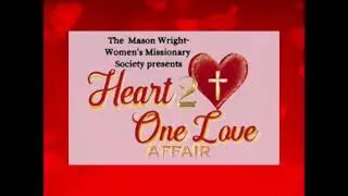 Heart 2 Heart - One Love Affair, Rehoboth A.M.E. Church, Chesapeake,  Virginia 