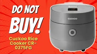 DON'T BUY CUCKOO Rice Cooker CR-0375FG BEFORE WATCHING THIS VIDEO! (7 Reasons)