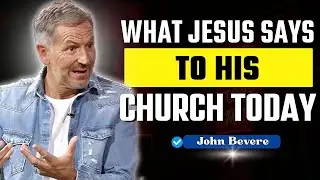 Revelation's Seven Churches: A Direct Message from Jesus to the Church Today | John Bevere