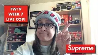 SUPREME FW19 WEEK 7 LIVE COP!! -  MANUAL CHECKOUT!