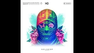 Bassjackers & Oliver Heldens - MASK OFF (Extended Mix)