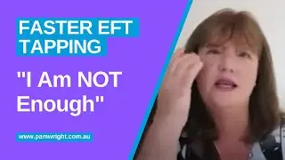 Faster EFT Style Tapping for 