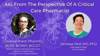 AKI From the Perspective of a Critical Care Pharmacist Part 1
