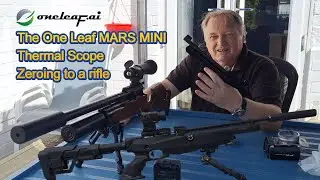 The One Leaf MARS MINI Thermal Scope - Zeroing to a rifle