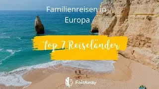Mit Kindern Europa entdecken: Die besten Reisel&auml;nder