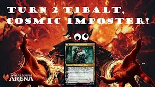 Turn 2 Tibalt Cosmic Imposter. Crazy Combo Meme Deck.
