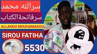 SERIGNE HABIB THIAM SIROU فاتحة الكتاب