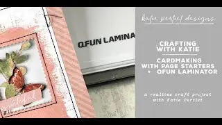 Crafting with Katie : Episode 01