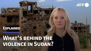 Sudan: What&rsquo;s behind the violence? | AFP