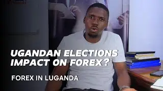 Will Uganda Elections Affect Forex? YES&hellip; and NO (Watch Before Trading)