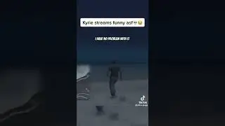 Kyrie Irving GTA streams are funny😂