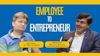 From Corporate to Entrepreneur : Journey, Money Mindset & Smart Investing | Pawan Arya
