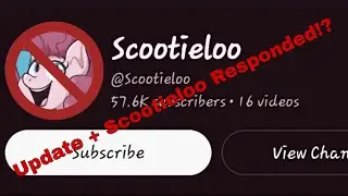 Part 2 Update: Scootieloo, Her Team, and Darkness is Magic Is Over + Response