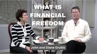 Biblical Perspective on Money and Trusting God | Free from Financial Bondages | John & Diane Grubis