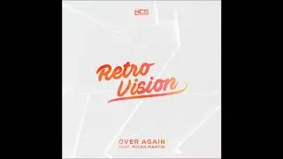 Retrovision - Over Again (Extended Mix)