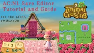How To Use ACNL Save Editor With Citra Emulator