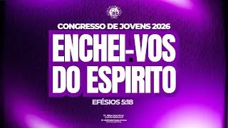 ABERTURA - CONGRESSO DE JOVENS 2026 | IEADPE CABO