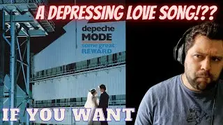 FUNERAL SONG!? Depeche Mode - If You Want | REACTION!