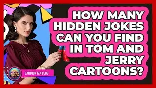 How Many Hidden Jokes Can You Find In Tom And Jerry Cartoons? - Cartoon Fan Club