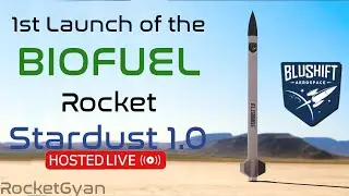 Blushift Aerospace 1st ever Stardust 1.0 launch | 1st Bioderived Fuel Rocket launch | (Scrubbed)
