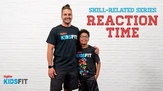 Reaction Time - Skill-Related Fitness