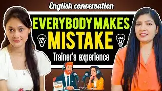 👉 English Conversation | 8 Years Experienced Trainer | Speak Confidently
