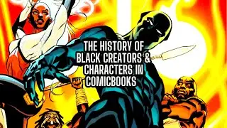 The Unacknowledged History of Black Creators and Black Characters in Comic Books