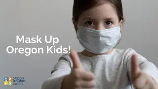 Mask Up Oregon Kids