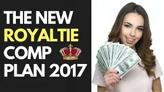 New Royaltie Compensation Plan 2017 - Royaltie Elite