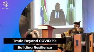 Trade Beyond COVID-19: Public Forum 2021