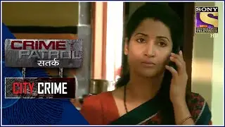 City Crime | Crime Patrol | गायब | Full Episode