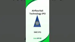 Airfloa Rail Technology IPO: Complete Details in 60 Seconds | AstroIPO